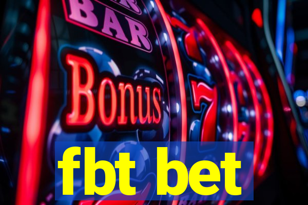 fbt bet